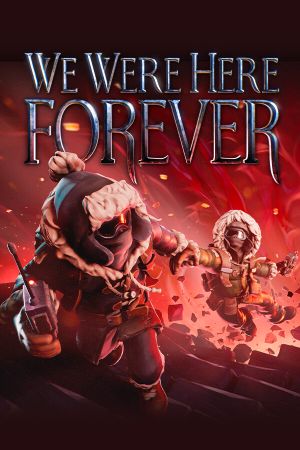 We Were Here Forever Steam Key (PC) ROW