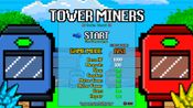 Tower Miners