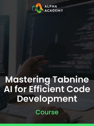 Mastering Tabnine AI for Efficient Code Development Alpha Academy (PC / Mobile) Key GLOBAL