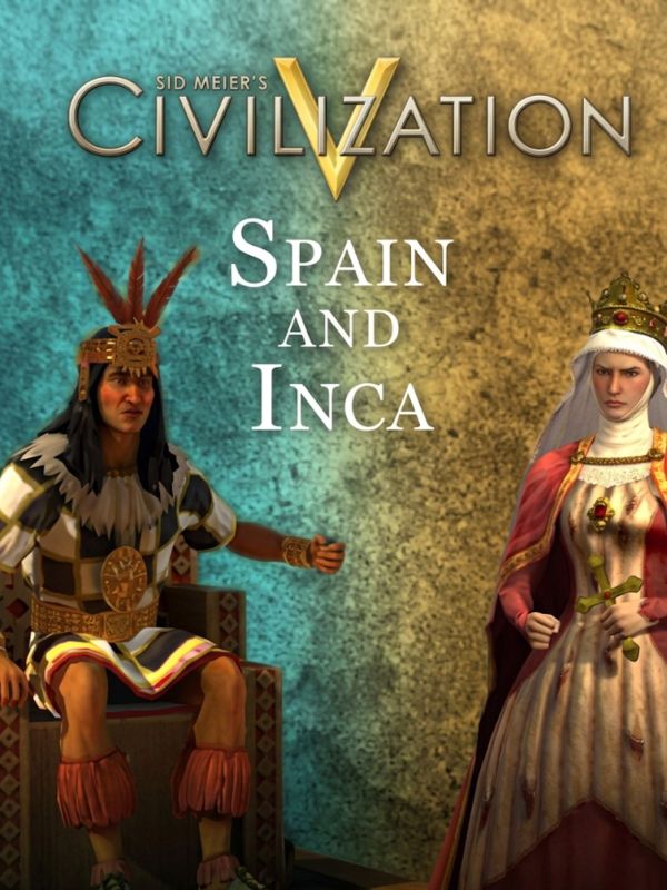 Lead Empires to Glory: Free Civ 5 Spain Inca Pack