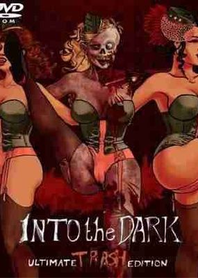 Into the Dark: Ultimate Trash Edition