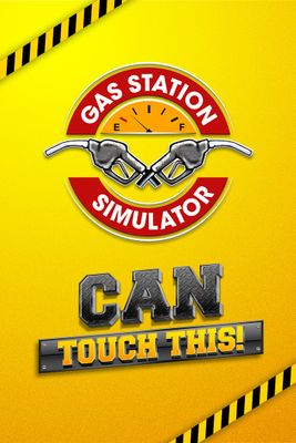 Gas Station Simulator - Can Touch This (DLC) cover