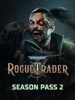 Warhammer 40,000: Rogue Trader - Season Pass 2 (DLC) cover