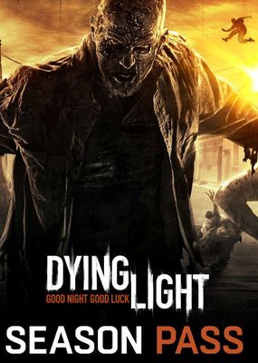 Dying Light - Season Pass (DLC)