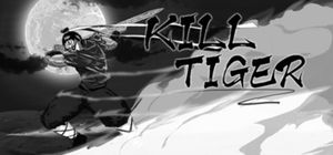 Kill Tiger