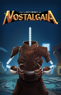 The Last Hero of Nostalgaia cover