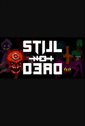 Still Not Dead (PC) Steam Key GLOBAL