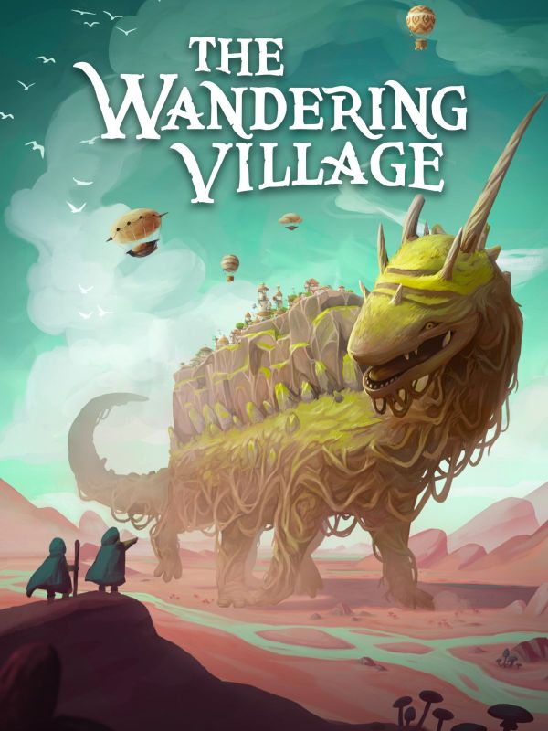 Ride the Giant: Get The Wandering Village for Free