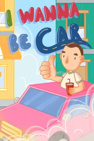 I Wanna Be Car XBOX LIVE Key UNITED STATES