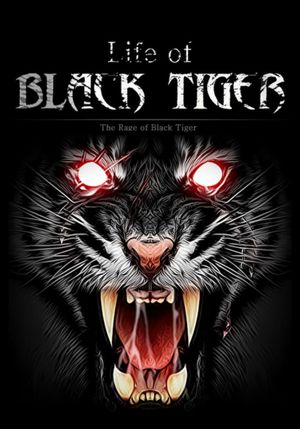 Life of Black Tiger