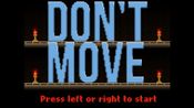 Don't Move