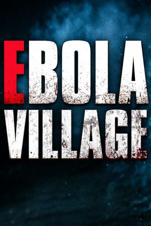 EBOLA VILLAGE Steam (PC) Key GLOBAL