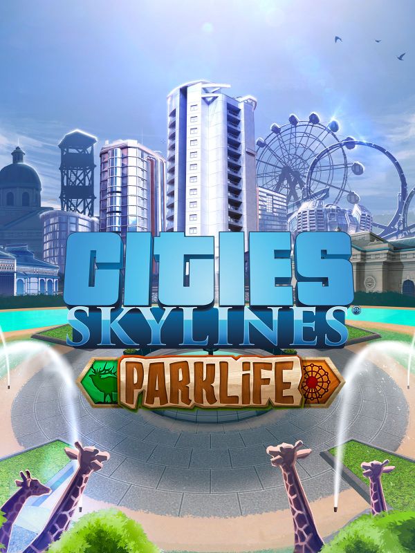 Wondering If Cities Skylines Parklife Is Free on Mac