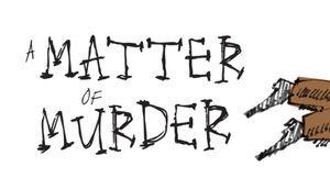 A Matter of Murder