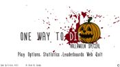 One Way To Die: Steam Edition