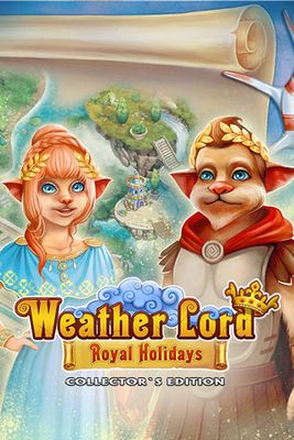 Weather Lord: Royal Holidays Collector's Edition game cover