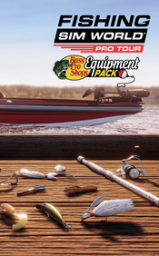 Fishing Sim World: Pro Tour - Bass Pro Shops Equipment Pack (DLC) (PC) Steam Key GLOBAL