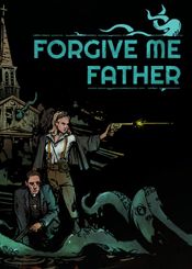 Forgive Me Father (PC) Steam Key GLOBAL