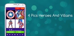 4 Pics Heroes And Villains