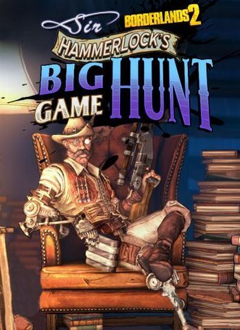 Borderlands 2: Sir Hammerlock’s Big Game Hunt (DLC) Steam (PC) Key GLOBAL