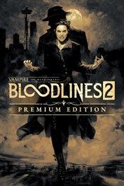 Vampire: The Masquerade - Bloodlines 2 Premium Edition Steam Key (PC) EUROPE        