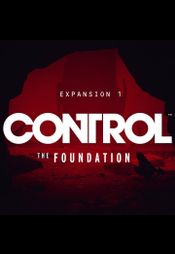 Control - The Foundation (DLC) (PC) Epic Games Key GLOBAL