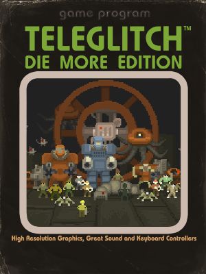 Teleglitch (Die More Edition)