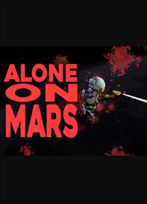 Alone on Mars