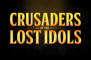 Crusaders of the Lost Idols