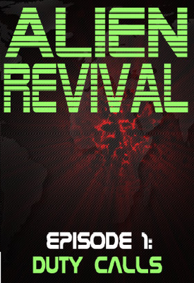 Alien Revival - Episode 1 - Duty Calls game cover