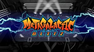 Metagalactic Blitz