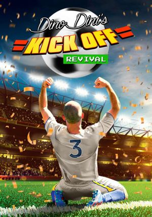 Dino Dini's Kick Off Revival