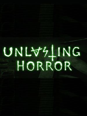 Unlasting Horror