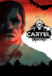 Cartel Tycoon Steam Key GLOBAL