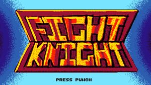 FIGHT KNIGHT