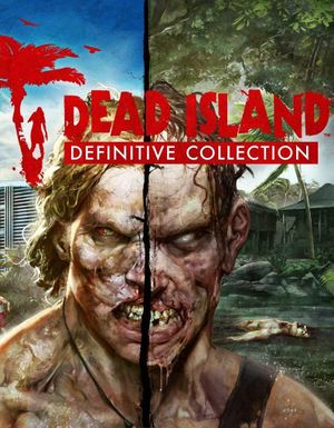 Dead Island (Definitive Collection) Steam Key EUROPE