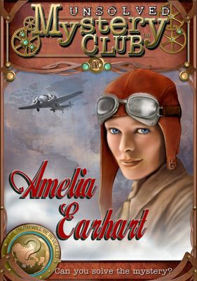 Unsolved Mystery Club: Amelia Earhart game cover