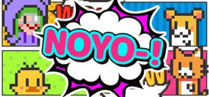 NOYO-!