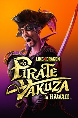 Like a Dragon: Pirate Yakuza in Hawaii game cover