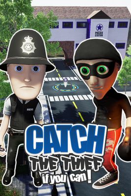 Catch the Thief, If you can! game cover
