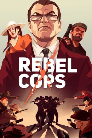 Rebel Cops Steam Key GLOBAL