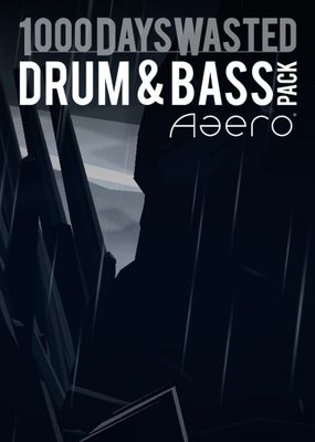 Aaero - 1000DaysWasted - Drum & Bass Pack (DLC) cover