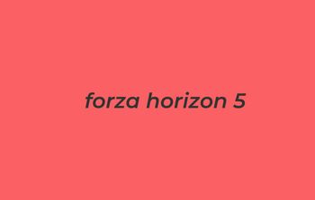 Forza Horizon 5 Xbox One