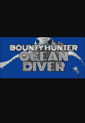 Bounty Hunter: Ocean Diver (PC) Steam Key GLOBAL