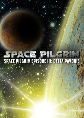 Space Pilgrim Episode III: Delta Pavonis game cover