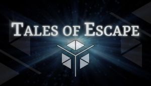 Tales of Escape