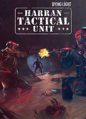 Dying Light - Harran Tactical Unit Bundle (DLC) Steam Key EUROPE