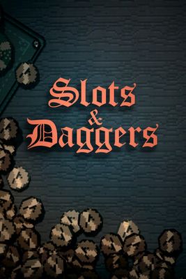 Slots & Daggers game cover