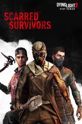 Dying Light 2: Stay Human - Scarred Survivors (DLC) XBOX LIVE Key EUROPE