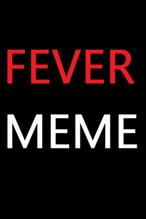 Fever Meme Steam Key (PC) GLOBAL